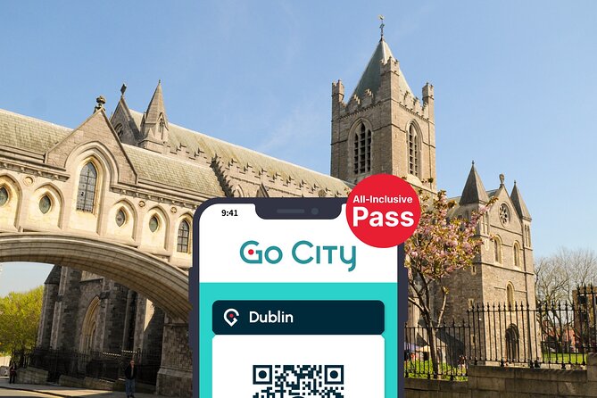 Go City: Dublin Pass | Save up to 50% - Includes 35+ Things To Do - What the Dublin Pass really gives you